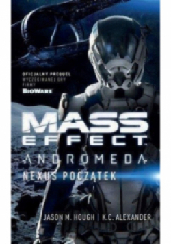 Mass Effect Andromeda Nexus początek