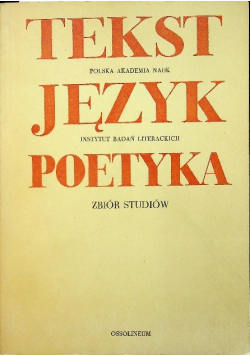 Tekst język poetyka