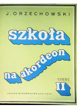 Szkoła na akordeon Część II