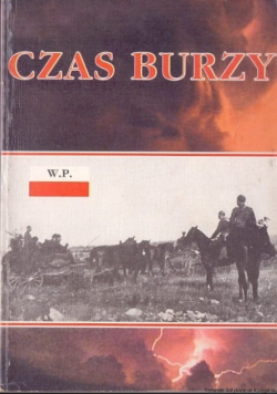 Czas burzy w 50 rocznice operacji Burza