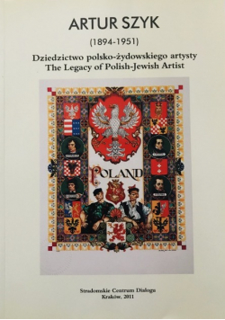 Dziedzictwo polsko żydowskiego artysty