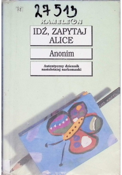 Idź zapytaj Alice