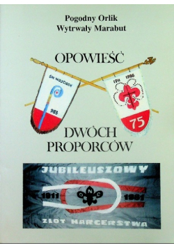 Opowieść dwóch proporców