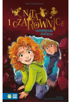 Nata i czarownice Zapomniane zaklęcie