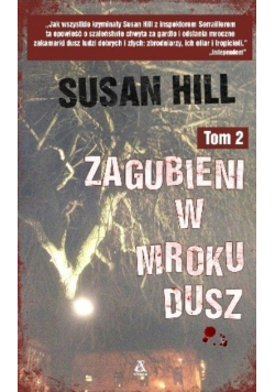 Zagubieni w mroku dusz Tom 2