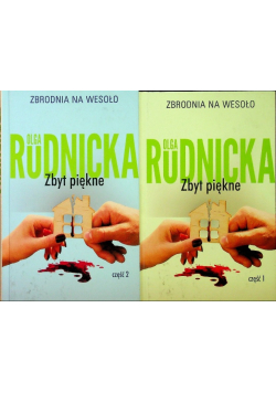 Zbyt piękne Część 1 i 2