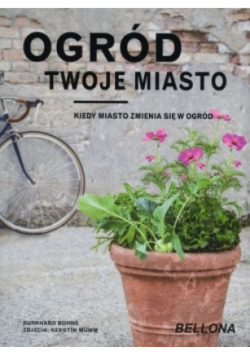 Ogród twoje miasto