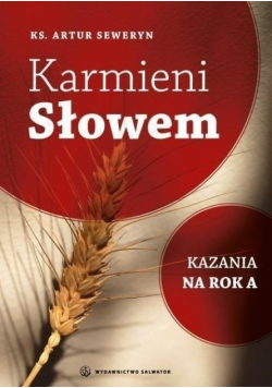 Karmieni Słowem Kazania na rok A