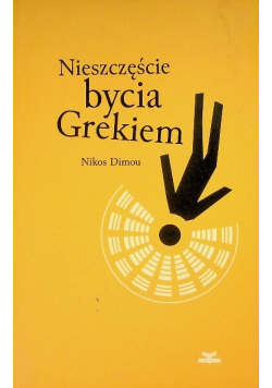 Nieszczęście bycia Grekiem