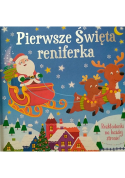 Pierwsze święta Reniferka
