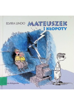 Mateuszek i kłopoty