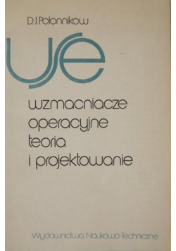 Wzmacniacze operacyjne Teoria i projektowanie