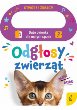Otwórz i zobacz! Odgłosy zwierząt