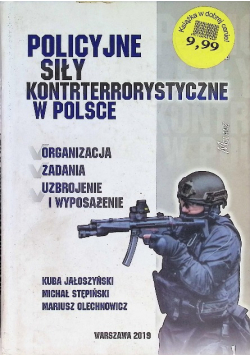 Policyjne siły kontrterrorystyczne w Polsce