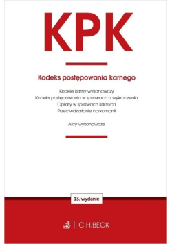 Kodeks postępowania karnego oraz ustawy towarzyszące