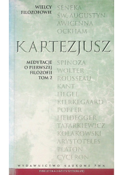 Wielcy Filozofowie Tom 2 Medytacje o pierwszej filozofii