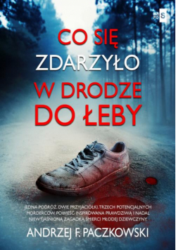 Co się zdarzyło w drodze do Łeby