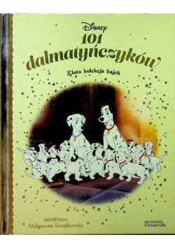 Złota Kolekcja Bajek 101 dalmatyńczyków