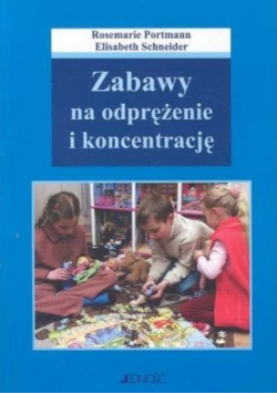 Zabawy na odprężenie i koncentrację