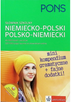 Słownik szkolny niemiecko - polski polsko - niemiecki 45 000 haseł i zwrotów