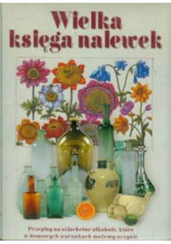 Wielka księga nalewek