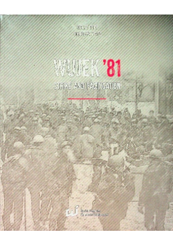Wujek '81 Strike and pacification