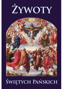 Żywoty świętych pańskich