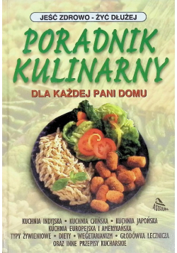 Poradnik kulinarny dla każdej pani domu