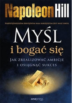 Myśl i bogać się