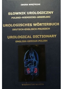 Słownik urologiczny polsko niemiecko angielski