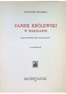 Zamek Królewski w Warszawie, 1924 r.