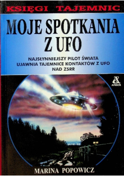 Moje Spotkanie z UFO