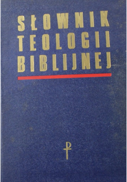Słownik teologii biblijnej