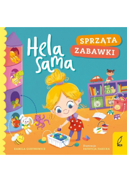 Hela sama. Sprząta zabawki