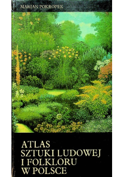 Atlas sztuki ludowej i folkloru w Polsce