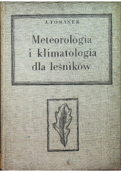 Meteorologia i klimatologia dla leśników