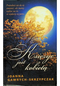 Księżyc jest kobietą
