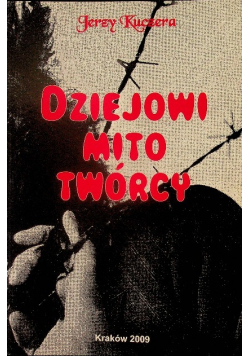Dziejowi mito twórcy
