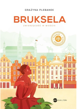 Bruksela Zwierzęcość w mieście