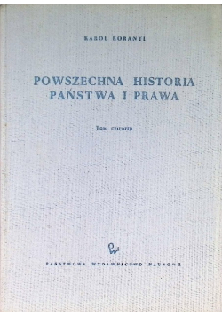 Powszechna historia państwa i prawa Tom 4