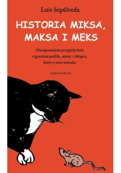 Historia Miksa Maksa i Meks