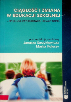 Ciągłość i zmiana w edukacji szkolnej