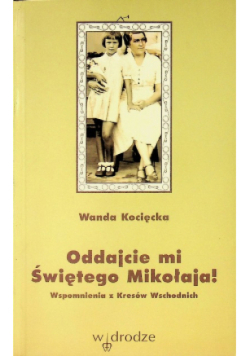 Oddajcie mi Świętego Mikołaja