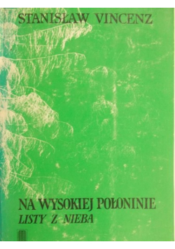Vincenz Na wysokiej połoninie listy z nieba