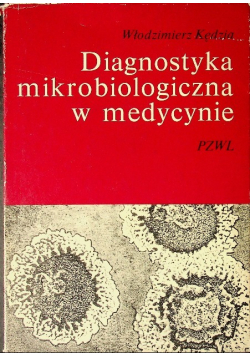 Diagnostyka mikrobiologiczna w medycynie