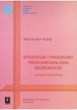 Strategie i programy przeciwdziałania bezrobociu