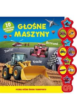 Głośne maszyny 10 hałaśliwych dźwięków