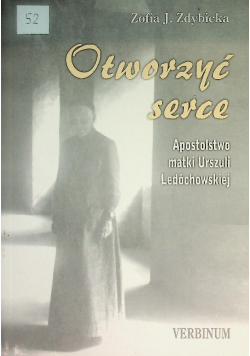 Otworzyć serce
