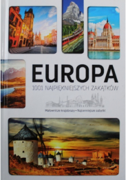 Europa 1001 najpiękniejszych zakątków