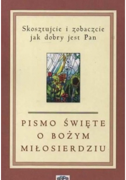 Pismo Święte o Bożym miłosierdziu